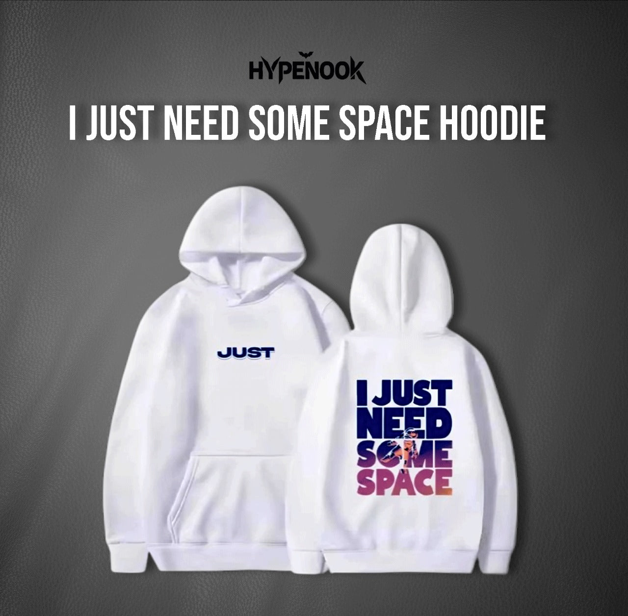 I Just Need Some Space Hoodie